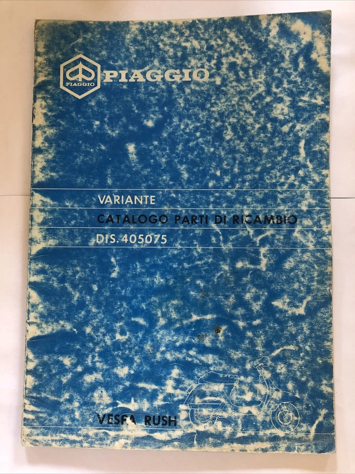 405075 PIAGGIO VARIANTE CATALOGO PARTI DI RICAMBIO VESPA RUSH - Immagine 1 di 1