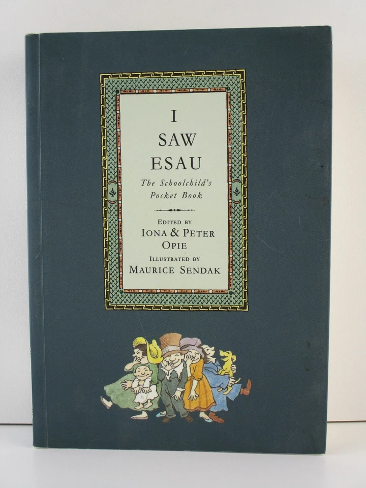 I Saw Esau  The Schoolchild's Pocket Book Paperback Iona Opie 1992  (B8) - Image 1 of 3