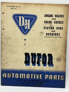DUFOR DULY & HANSFORD PARTS CATALOG 11 MANUAL CARS TRUCKS ENGINE TRACTORS 1950 - Picture 1 of 4