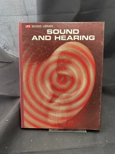Sound and Hearing by S. S. Stevens, Fred Warshofsky and the Editors of Time-Life - Picture 1 of 1