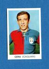 Calciatori 1968-69 Edis 1969 - Figurina-Sticker  - Cera - Cagliari -Rec