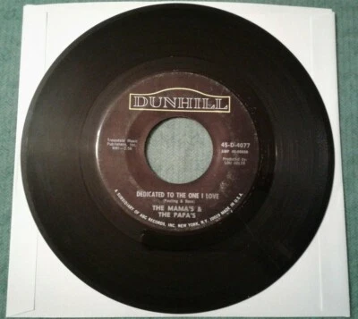 The Mama's & The Papa's "Dedicated To The One I Love" 7" 45 rpm 45-D-4077 - Image 1 of 2