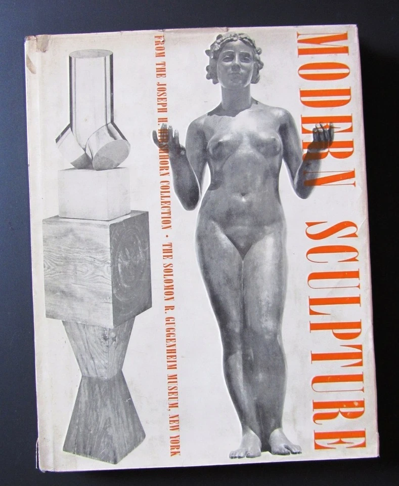 MODERN SCULPTURE FROM THE JOSEPH H. HIRSHHORN COLLECTION Guggenheim N. York 1962 - Immagine 1 di 1