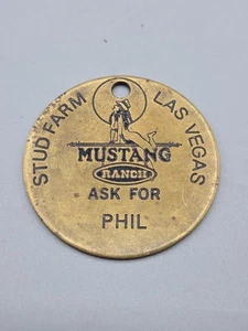 Vintage Mustang Ranch Las Vegas Stud Farm Ask For Phil Keychain - Picture 1 of 3