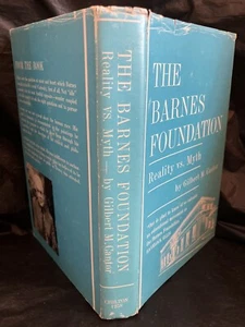 1963 "The Barnes Foundation: Reality Vs. Myth" Hardcover Book! Gilbert M. Cantor - Picture 1 of 6