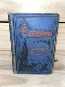 Life Of Ben Franklin With Anecdotes 1876 Antique Decorative Victorian Cover - Picture 1 of 10