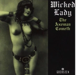 CD - THE Wicked Lady - The Axeman Cometh CD - Hard Rock PSYCH 70er - Bild 1 von 1