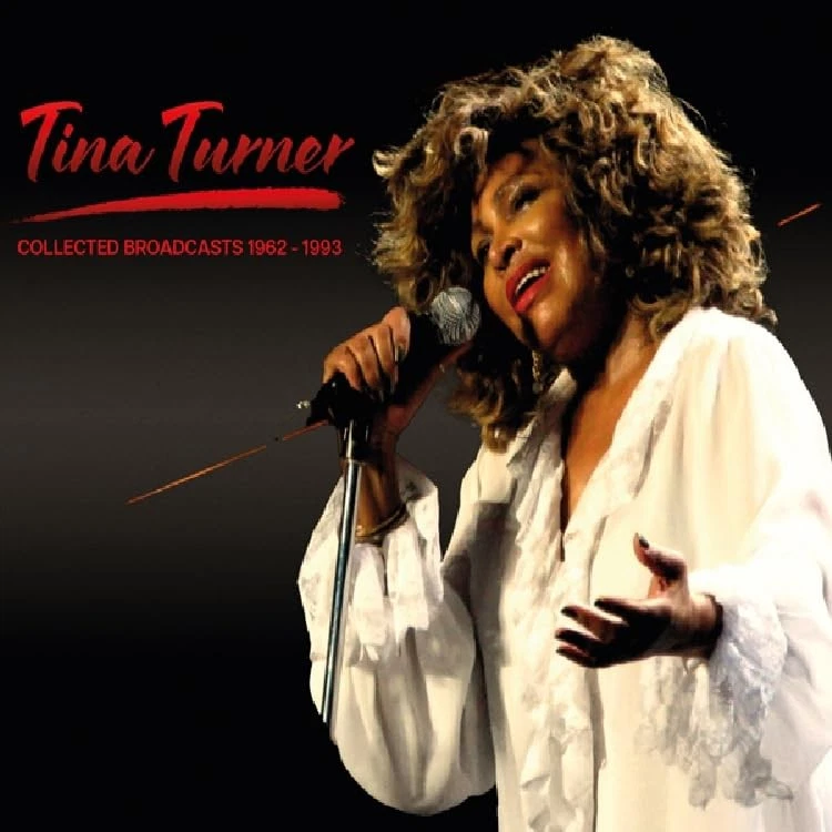 Tina Turner - Collected Broadcasts 1962-1993 (4cd) [CD] - Image 1 of 1