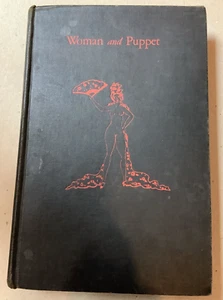 Woman and Puppet Pierre Louys Illus. Clara Tice 1st Ed Limited (#1128/1250) 1927 - Imagen 1 de 10