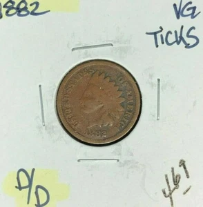 1882 INDIAN HEAD CENT~VG "TICKS"   REF# D&D - Imagen 1 de 2