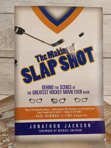 The Making of Slap Shot Behind the Scenes Greatest Hockey Movie Jonathon Jackson - Picture 1 of 4