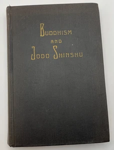 BUDDHISM AND JODO SHINSHU 1955 The Buddhist Churches Of America HC - Bild 1 von 9