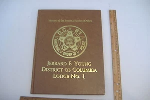 ~HISTORY OF THE FRATERNAL ORDER OF POLICE~D.C. #1~HARDCOVER BOOK~ - Foto 1 di 7