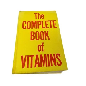 The Complete Book of Vitamins Hardcover by J. I Rodale 9" x 6" x 1 3/4" - Picture 1 of 7
