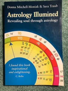 Astrology Illumined: Revealing Soul Through Astrology - Paperback - NEW - Bild 1 von 1