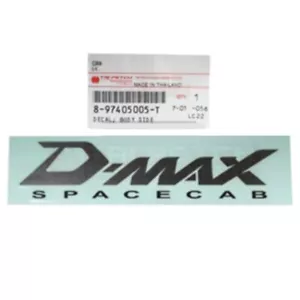 Sticker Logo Emblem Side D-MAX SPACECAB ISUZU Dmax 2007-2011 Genuine parts 2 pcs - Picture 1 of 1