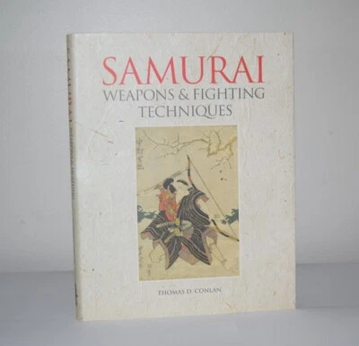 NEW Samurai Warrior Weapons Fightiing Techniques Illustrated Deluxe Hardcover Foto 1 de 4