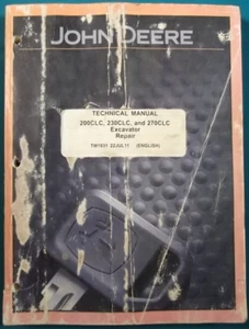 JOHN DEERE 200CLC 230CLC 270CLC EXCAVATOR SERVICE SHOP REPAIR MANUAL BOOK TM1931 - Picture 1 of 6