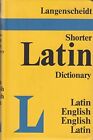Langenscheidts Shorter Latin-English, English-Latin Dictionary, , Used; Good Boo