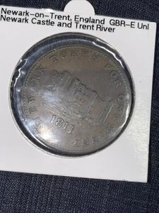 1811 GREAT BRITAIN NOTTINGHAMSHIRE-NEWARK CASTLE ONE PENNY TOKEN - Picture 1 of 2