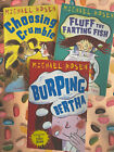 3X Michael Rosen Books Choosing Crumble, Burping Bertha & Fluff The Farting Fish