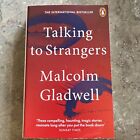Talking To Strangers by Malcolm Gladwell Paperback