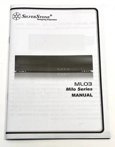SILVERSTONE Designing Inspiration ML03 Milo Series SST-ML03B MANUEL DU PROPRIÉTAIRE UNIQUEMENT - Photo 1/2