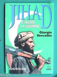 JIHAD L ISLAM E LA GUERRA Giorgio Vercellin Santa Imam - Imagen 1 de 1
