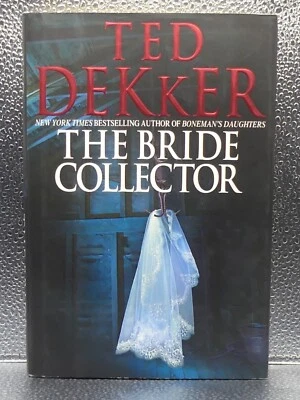 Ted Dekker The Bride Collector (2010) HC + DJ First Edition 1st Printing 1st/1st - Image 1 of 4