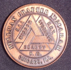 Pullman Chapter No 204 Masonic Penny Token Chicago Illinois - Picture 1 of 2