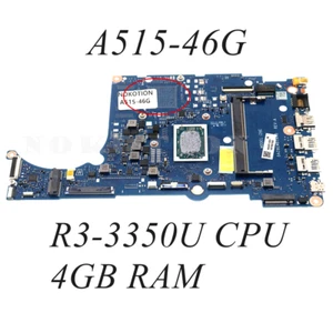 NB.ABR11.003 DA0Z8EMB18A0 ACER A515-46 A515-46G Motherboard R3-3350U 4GB RAM - Picture 1 of 3