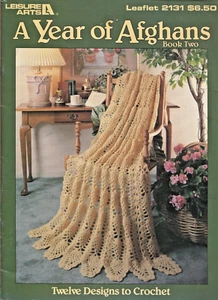 A Year Of Afghans Book Two Crochet Pattern Leisure Arts 2131 Leaflet 12 Designs - Picture 1 of 2