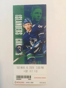 VANCOUVER CANUCKS VS NEW YORK ISLANDERS MARCH 10, 2020 TICKET STUB - Picture 1 of 1