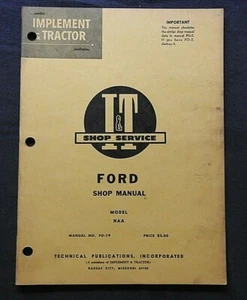 1963 FORD "NAA" TRACTOR I & T REPAIR SHOP MANUAL VERY GOOD SHAPE - Picture 1 of 3