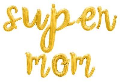 SUPER MAMÁ Estandarte Globo Letra Escritura Cursiva - Decoraciones Fiesta Día de la Madre Foto 1 de 4