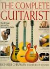 The Complete Guitarist By Richard Chapman. 9781856054010