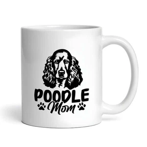 Standard Poodle - Dog Mom - Mug - Picture 1 of 4