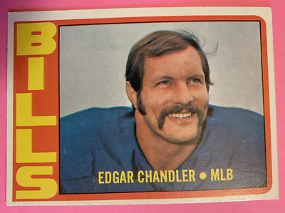 1972 Topps Edgar Chandler #319 Football Card High Number Bills EX+ 250247 - Image 1 of 3