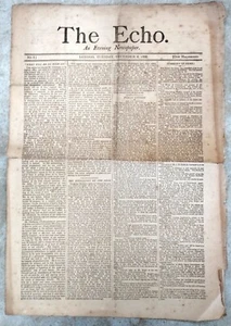 RARE FIRST EVER ISSUE OF LONDON NEWSPAPER – THE ECHO – 1868 - Picture 1 of 5