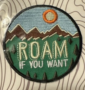 ROAM IF YOU WANT - Cerchio da cucire/ferrare su toppa escursionismo campeggio montagne - Foto 1 di 2
