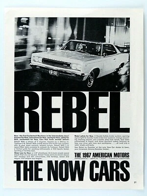 AMC Rebel SST The Now Cars 1967 2 puertas HT anuncio impreso original vintage 8,5 x 11" Foto 1 de 4