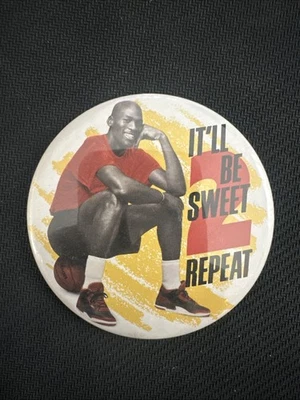 Prendedor Michael Jordan "IT'LL BE SWEET 2 REPETIR" 1991 NBA Botón McDonalds Bulls Foto 1 de 2