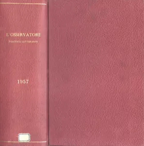 L' Osservatore politico letterario Anno 1957. . AA. VV.. 1957. IED. - Foto 1 di 1