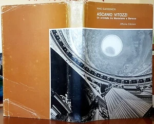 Nino Carboneri, Ascanio Vitozzi, un architetto tra Manierismo e..., Ed. Officina - Picture 1 of 3