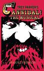 Trey Parker's Cannibal! The Musical - Music Book Aus Stock