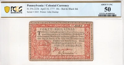 Pennsylvania April 10, 1777 40 Shillings Red & Black PA-223b PCGS ABOUT UNC 50 - Image 1 of 4