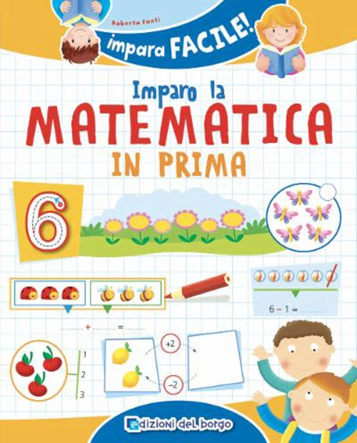 Imparo la matematica in prima. Ediz. a colori - Puggioni Daniela, Branda Daniela - Immagine 1 di 1