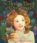 The Twelve Days of Christmas by Susan Jeffers Book The Cheap Fast Free Post