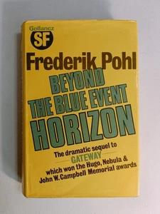 Beyond The Blue Event Horizon by Frederick Pohl 1980 Victor Gollancz hardback - Picture 1 of 8