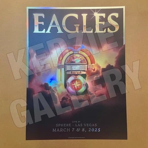Póster Eagles 2025 3/7 3/8 The Sphere Las Vegas NV Arthur Traldi Rainbow Foil - Imagen 1 de 7